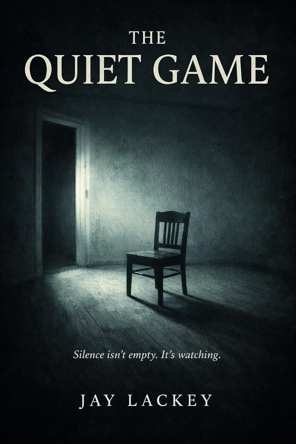 The Quiet Game